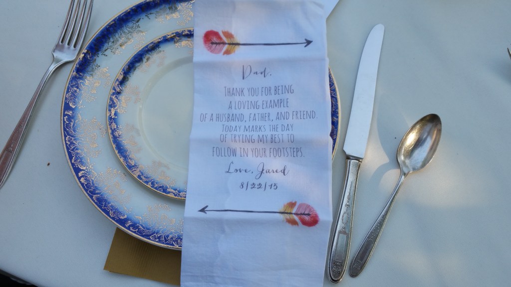 A gift given to me by my youngest son on his wedding day.